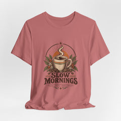 Slow Mornings Vintage Coffee Shirt