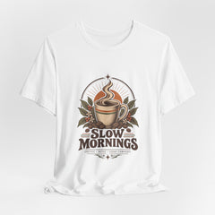 Slow Mornings Vintage Coffee Shirt